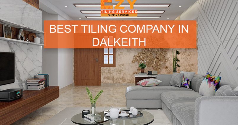 Best tiling company in Dalkeith
